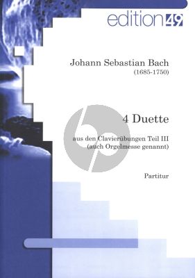 Bach 4 Duette (aus Klavierübung Teil 3) BWV 802-805 fur Violine-Violoncello Partitur und Stimmen (Herausgegeben von Jean Claude Gerard)
