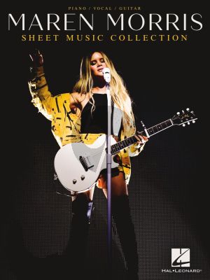 Maren Morris – Sheet Music Collection Piano-Vocal-Guitar