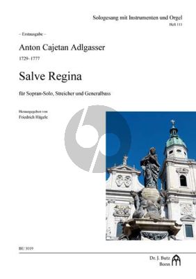 Aldgasser Salve Regina Sopran-Solo - Streicher und Generalbass (Partitur) (Friedrich Hägele)