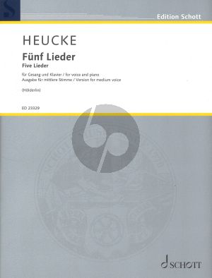 Heucke 5 Lieder für Gesang und Klavier ( Medium / Mittel ) (Nach Gedichten von Friedrich Hölderlin)
