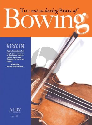 Bronkhorst The not-so-boring Book of Bowing for Violin