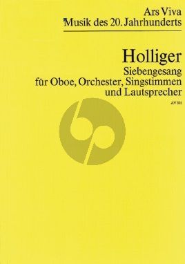 Holliger Siebengesang Oboe, Orchester, Singstimmen und Lautsprecher Partitur