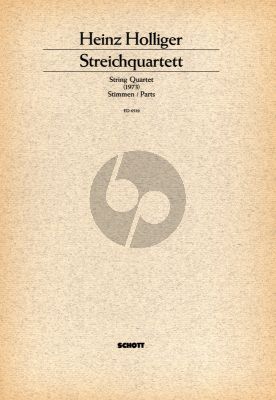 Holliger Streich Quartett (1973) Stimmen Set