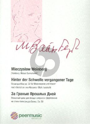 Weinberg Hinter der Schwelle vergangener Tage Op.50 fur Mezzosopran und Klavier (Russ/Kyrr.)