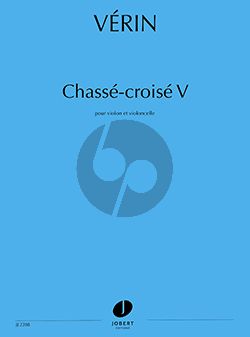 Verin Chassé-Croisé V Violon et Violoncelle