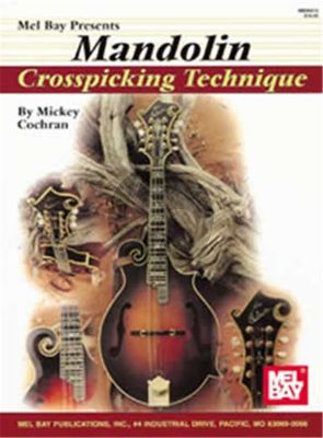 Cochran Mandolin Crosspicking Technique