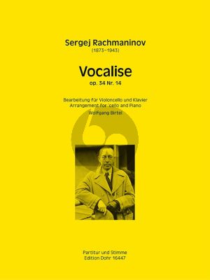 Rachmaninoff Vocalise Op.34 No.14 for Violoncello and Piano (Arranged for Cello Wolfgang Birtel)