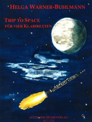 Warner-Buhlmann Trip to Space fur 4 Klarinetten Partitur & Stimmen
