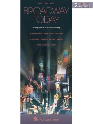 Broadway Today – All-New 2nd Edition Piano-Vocal-Guitar