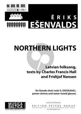 Esenvalds Northern Lights for solo Soprano-SSSSAAAA, power chimes and water-tuned glasses (Choral Score)