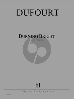 Dufourt Burning Bright 6 Percussionists Score