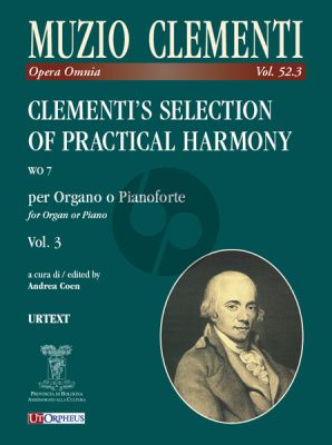 Clementi’s Selection of Practical Harmony WO 7 Vol. 3 for Organ or Piano (edited by Andrea Coen)