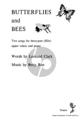 Roe Butterflies and Bees for Three-Part (SSA) Upper Voices and Piano