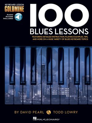 Pearl lowry 100 Blues Lessons Keyboard Lesson Goldmine Series  Book with Audio Online