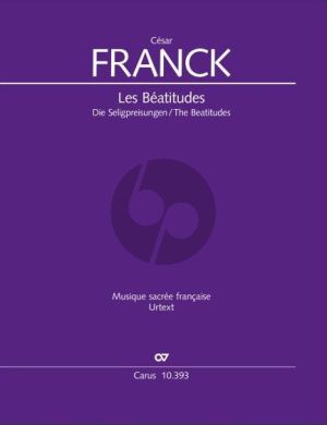 Franck Les Beatitudes Op. 25 / CFF 185 Soli-Chor und Orchester (Partitur) (franz.)