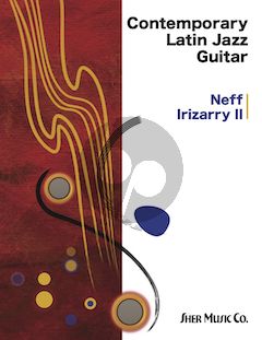 Irizarry II Contemporary Latin Jazz Guitar
