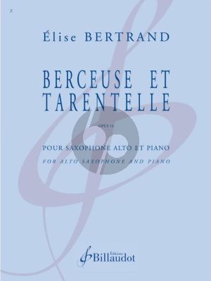 Bertrand Berceuse et Tarentelle Saxophone alto et Piano