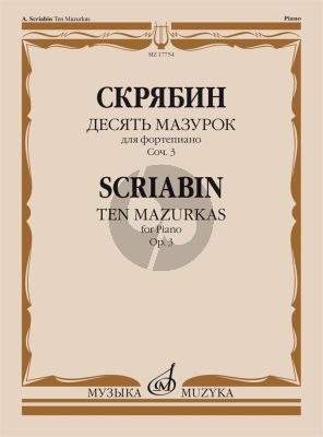 Scriabin 10 Mazurkas Op. 3 Piano solo