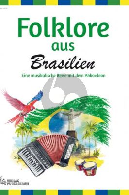Folklore aus Brasilien für Akkordeon (arr. Alex de Almeida)