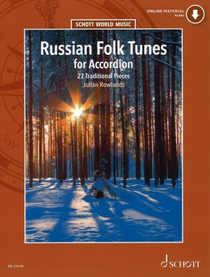 Russian Folk Tunes for Accordion (Book with Audio Online) (27 Traditional Pieces edited and Arranged by Julian Rowlands) (Intermediate)