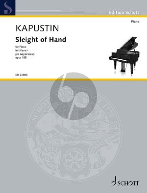 Kapustin Sleight of Hand Op.138 for Piano Solo