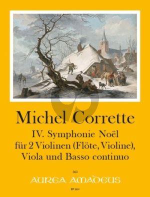 Corrette IV. Symphonie Noël in d-moll/D-Dur für zwei Violinen (Flöte und Violine), Viola und Bc.