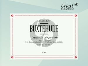 Buxtehude Organ Works: Set Vol. I: Free Organ Works (pedaliter) – BuxWV 136–161, App. 5 (Contains the subvolumes EB 9304 & 9305 of Volume I in a special offer package)