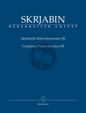 Scriabin Samtliche Sonaten Vol. 3 Klavier (Christoph Flamm)