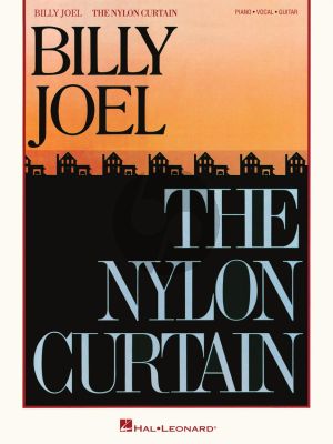 Billy Joel – The Nylon Curtain Piano-Vocal-Guitar (additional editing and transcription by David Rosenthal)