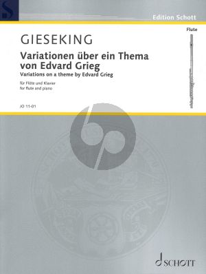 Gieseking Variations on a theme by Edvard Grieg for Flute and Piano (Piano reduction with solo part)