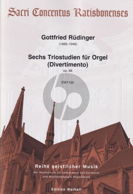 Rudinger Triostudien für Orgel (Divertimento) Op.88