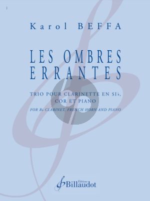 Beffa Les Ombres Errantes for Clarinet, Horn and Piano (Score and Parts)