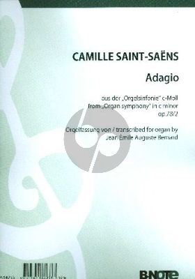 Saint-Saens Adagio aus der Sinfonie c-Moll No. 3 Op. 78 Orgel (arr. Emile Bernard)