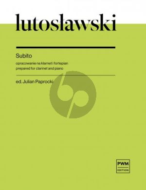 Lutoslawski Subito for Clarinet and Piano (transcr. by Julian Paprocki)