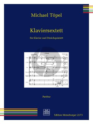 Topel Klaviersextett für Klavier und Streichquintett (Partitur und Stimmen)