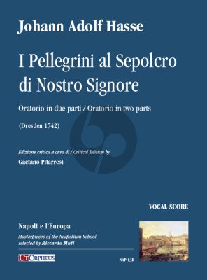 Hasse I Pellegrini al Sepolcro di Nostro Signore Vocal Score (Oratorio in 2 parts) (edited by Gaetano Pitarresi)