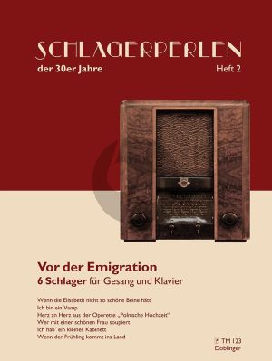 Schlagerperlen der 30er Jahre Heft 2 - Lieder für Gesang und Klavier (Vor der Emigration)