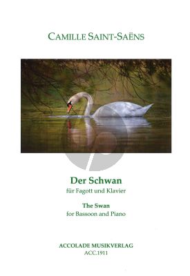 Saint-Saens Le Cygne - Der Schwan aus "Der Karneval der Tiere" Fagott und Klavier (arr. Bodo Koenigsbeck)