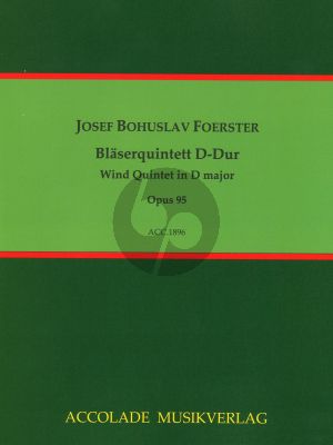 Foerster Quintett D-dur Op. 95 Flöte, Oboe, Klarinette, Fagott, Horn (Part./Stimmen) (Bodo Koenigsbeck)