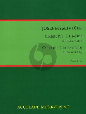 Myslivecek Oktett No.2 Es-Dur für 2 Oboen, 2 Klarinetten, 2 Fagotte und 2 Hörner (Es) Partitur und Stimmen (Bodo Koenigsbeck)