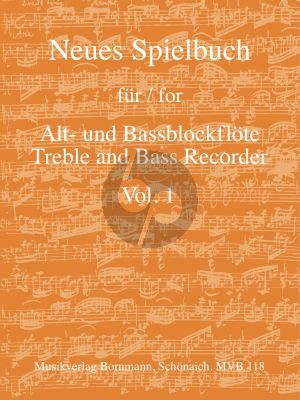 Neues Spielbuch für Alt- und Bassblockflöte, Vol.1 (arr. Johannes Bornmann)
