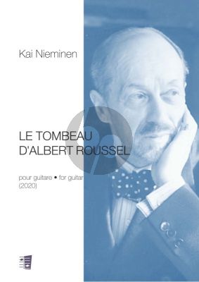 Nieminen Le Tombeau d'Albert Roussel for Guitar