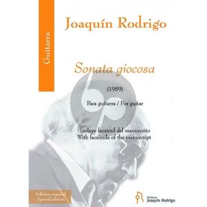 Rodrigo Sonata giocosa for Guitar (Special edition (with facsimile of the manuscript))