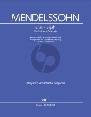 Mendelssohn Elias Op.70 MWV A 25 Soli-Choir and Chamber Orchestra Full Score (Joachim Linckelmann)