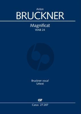 Bruckner Magnificat WAB 24, 1852 Full Score (edited by Julia Rosemeyer)