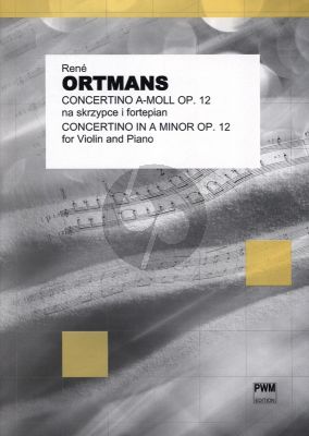Ortmans Concertino Op.12 in A-Minor for Violin and Piano