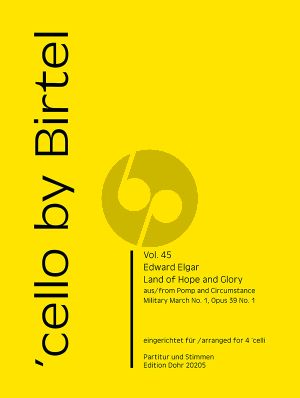 Elgar Land of Hope and Glory aus 'Pomp and Circumstance' für 4 Violoncelli (Part./Stimmen) (arr. Wolfgang Birtel)