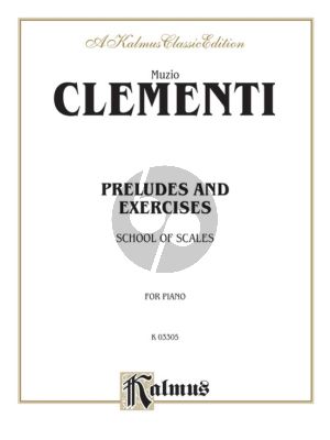 Clementi Preludes and Exercises School of Scales for Piano