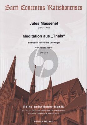 Meditation aus „Thais“  for Violin and organ