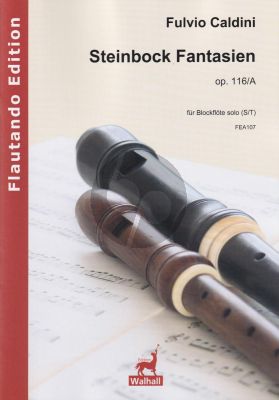Caldini Steinbock Fantasien Op.116/A für Sopran- oder Tenorblockflöte Solo
